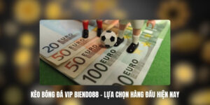 keo bong da vip biendo88 1